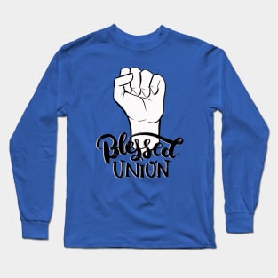 Blessed Union Black Power Long Sleeve T-Shirt